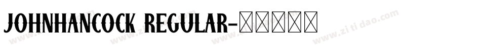 JohnHancock Regular字体转换
